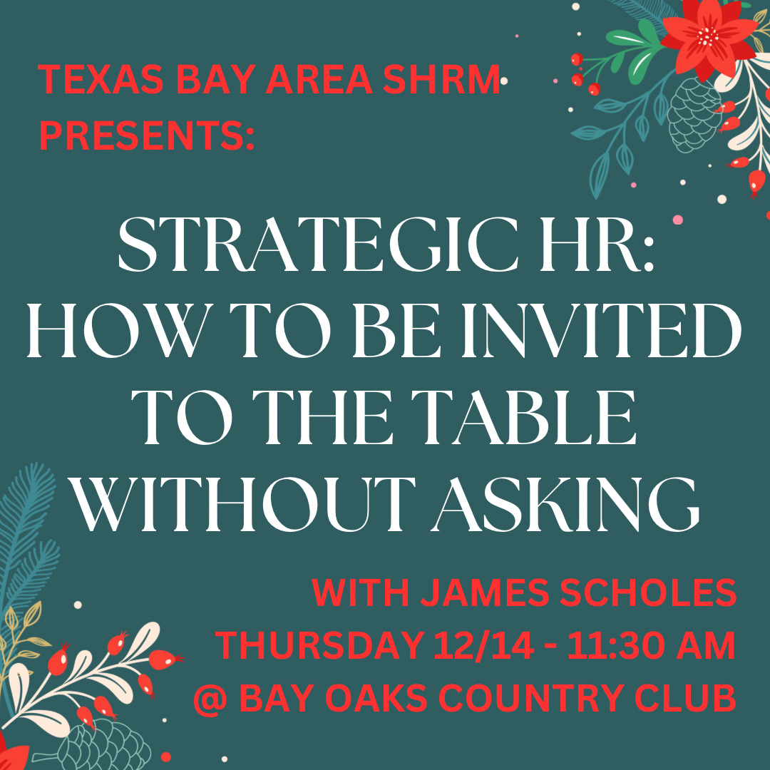 txbashrm's tweet image. Mark your calendars! December’s luncheon will be held on Thursday, Dec. 14th. We’ll be learning all about strategic HR leadership with guest speaker James Scholes. We hope to see you there! ➡️ Event registration is open at txbashrm.org