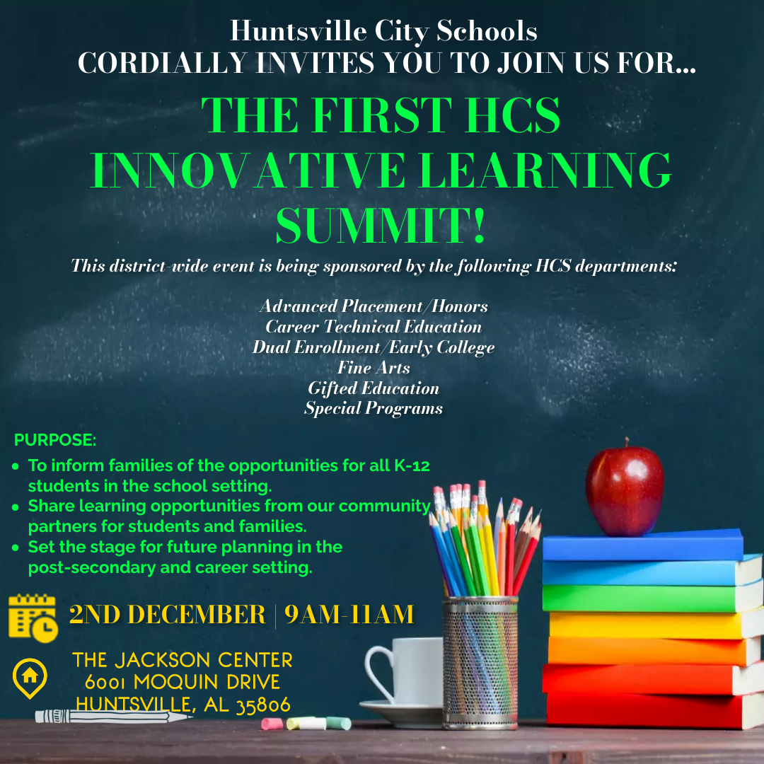 The first HCS Innovative Learning Summit will provide students & families with a chance to learn about unique learning opportunities as we prepare for registration. The event will be at the Jackson Center (6001 Moquin Drive) on Saturday, Dec. 2 from 9-11 AM.