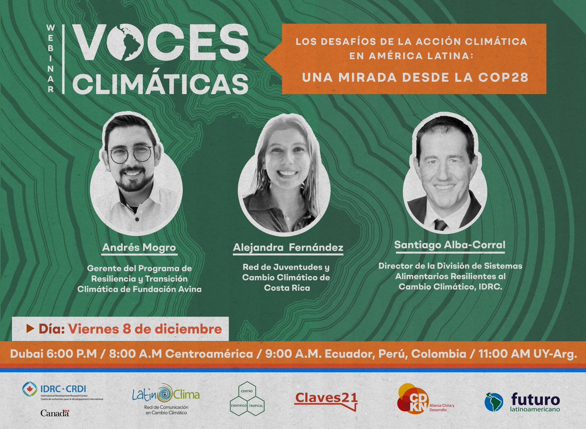 🙌 Te invitamos al último #Webinar del año de #VocesClimáticas

🗓️ El próximo 8 de diciembre desde la #COP28, donde conversaremos sobre los desafíos de la #acciónclimática con énfasis en #AméricaLatina

📝 Regístrate en:
bit.ly/47xRHBZ

✅ ¡No te lo pierdas!