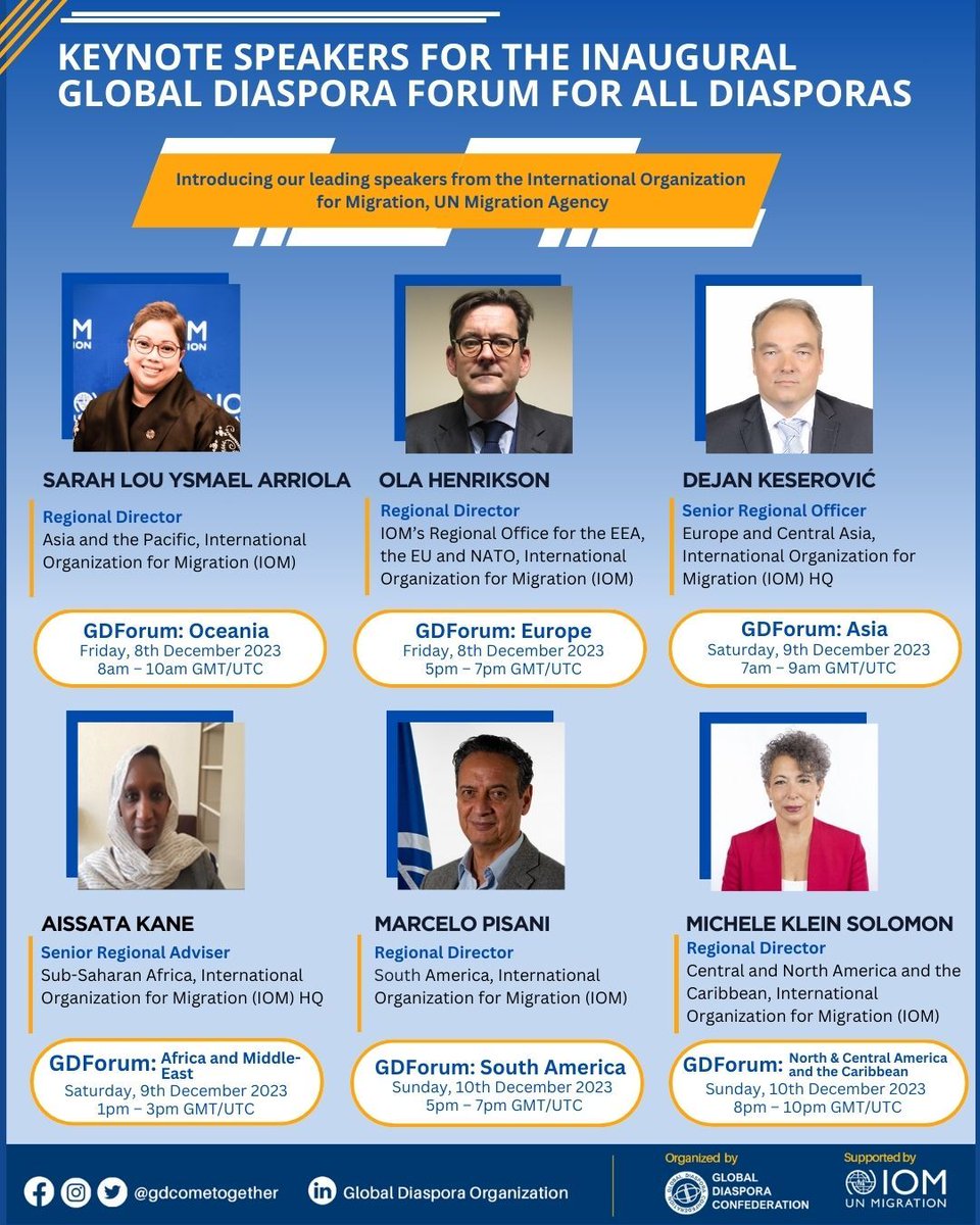DiasporaEngaged's tweet photo. We are delighted to share the keynote speakers joining #GDWeek23 from @UNmigration.
From December 8-14 #GDForum will gather diaspora communities from 6 major regions according to local time zones.
Learn more & register: https://t.co/F6dT0dX7tb https://t.co/5el9uE1uID