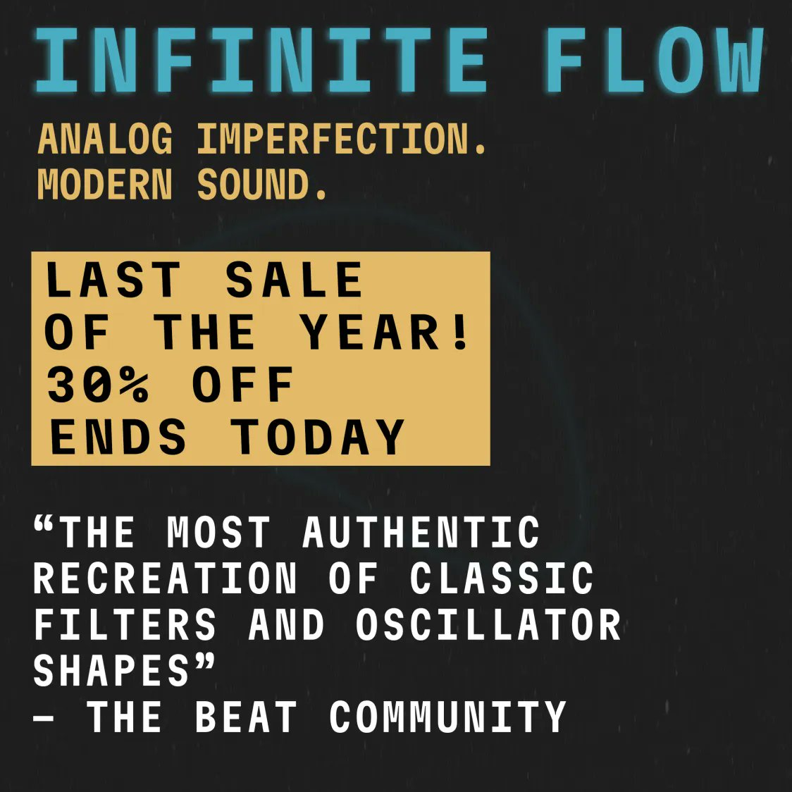 SilenAudio's tweet photo. Our last sale of the year ends today!
Infinite Flow is 30% off. 

Don't miss the opportunity to try the modern software synth, with analog soul.
https://t.co/qK2Lk1WGc8 https://t.co/3W8mvWQHaF