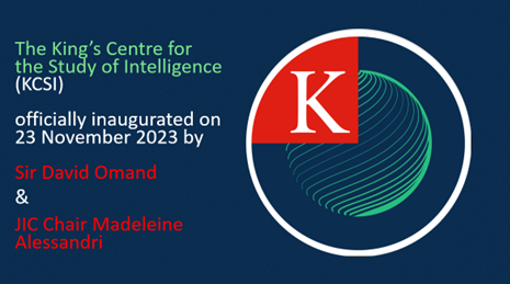 We are grateful to Sir David Omand and JIC Chair Madeleine Alessandri for officially launching The King’s Centre for the Study of Intelligence last week & to 130+ colleagues, fellows, students, and friends who came to show their support. +