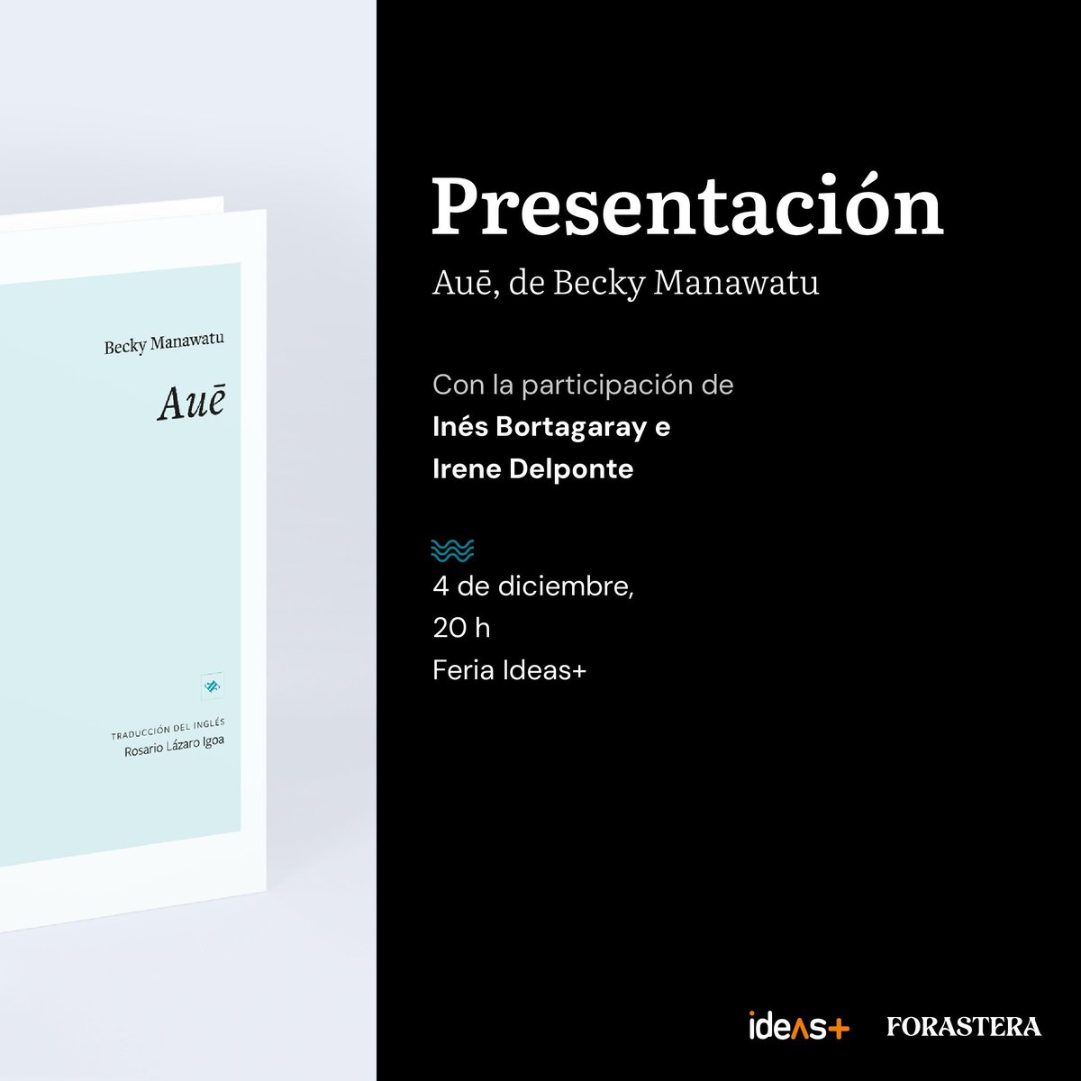 FORASTERA (@forasteraedita) on Twitter photo El lunes que viene, <a href="/irenichus/">irene from outer space</a> e @InesBortagaray van a estar hablando en la feria Ideas+ sobre Auē, by Becky Manawatu, ¿ya lo agendaron? Hasta ese día inclusive pueden comprar la novela a precio preventa, $890 El lunes que viene, <a href="/irenichus/">irene from outer space</a> e @InesBortagaray van a estar hablando en la feria Ideas+ sobre Auē, by Becky Manawatu, ¿ya lo agendaron? Hasta ese día inclusive pueden comprar la novela a precio preventa, $890