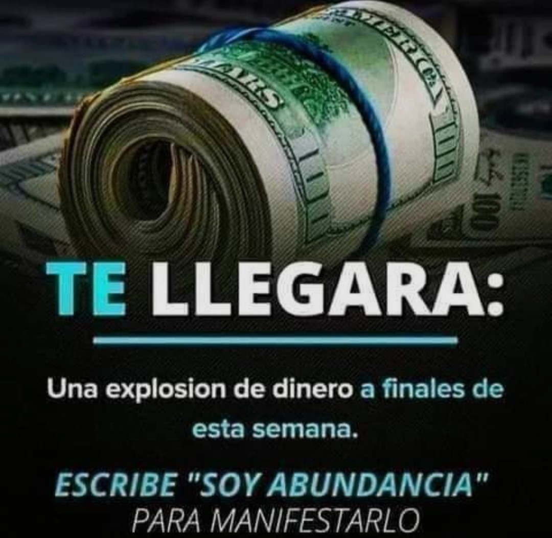 ✨🌟Vibro en Abundancia🌟✨

✨💰Te llegara💰✨

🙏💰Decreta: Soy Abundancia💰🙏