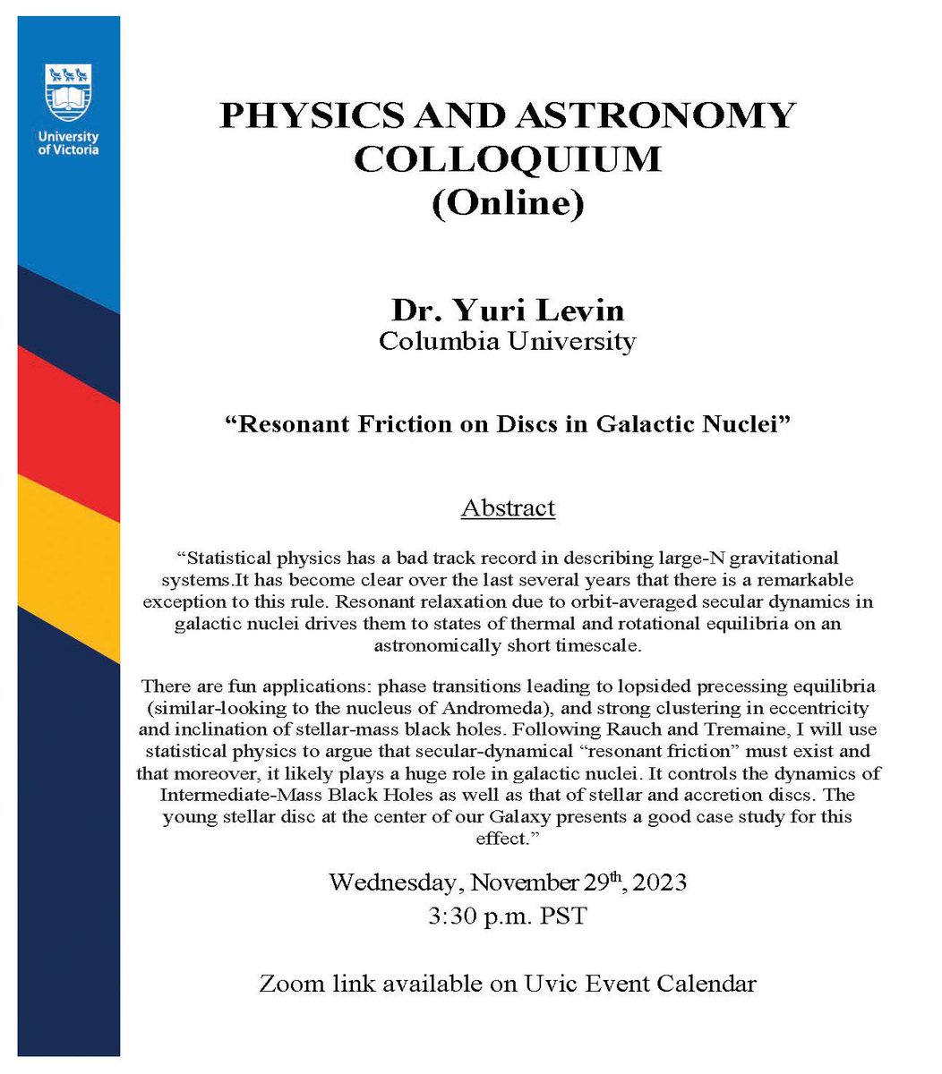 COLLOQUIUM (Online): Dr. Yuri Levin, Columbia University, will be giving an online colloquium on Wednesday November 29th at 3:30pm PST over Zoom. For more information: events.uvic.ca/physics/event/…