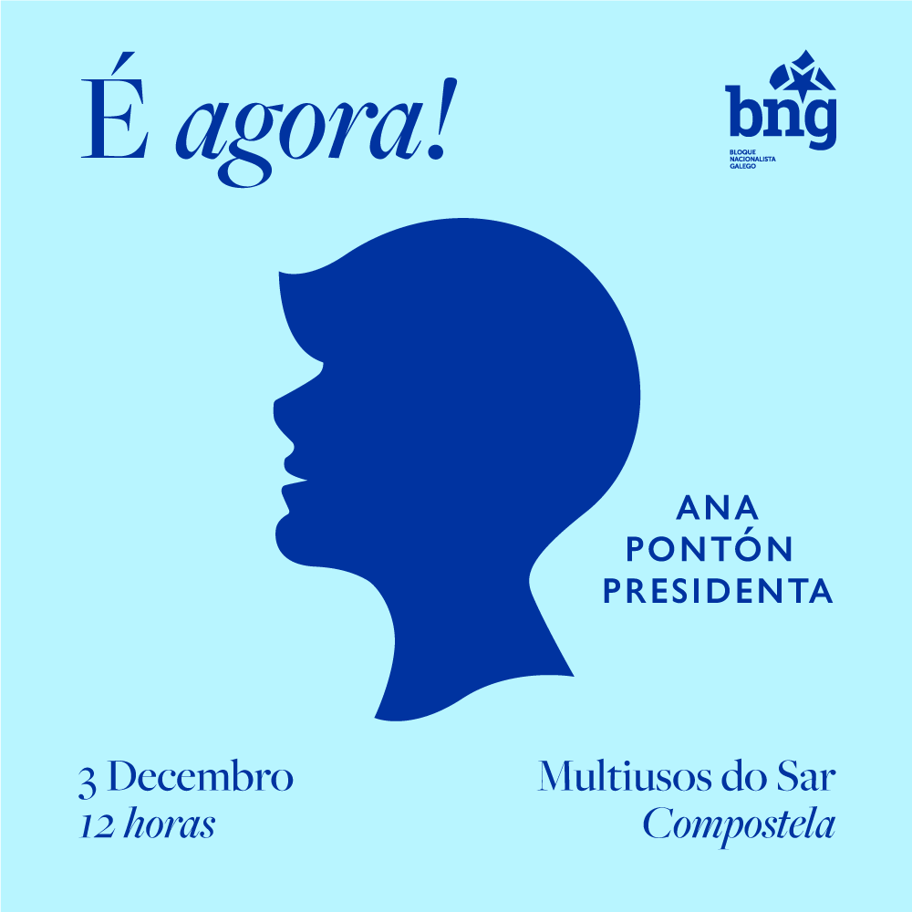 😀 Queremos convidarte ao acto público de proclamación de Ana Pontón (<a href="/anaponton/">Ana Pontón</a>) como candidata do BNG á Presidencia da Xunta de Galiza.

🗓️ Domingo 3 de decembro.
⏲️ 12 horas
🏢️ Multiusos do Sar. Santiago de Compostela.

#Éagora
