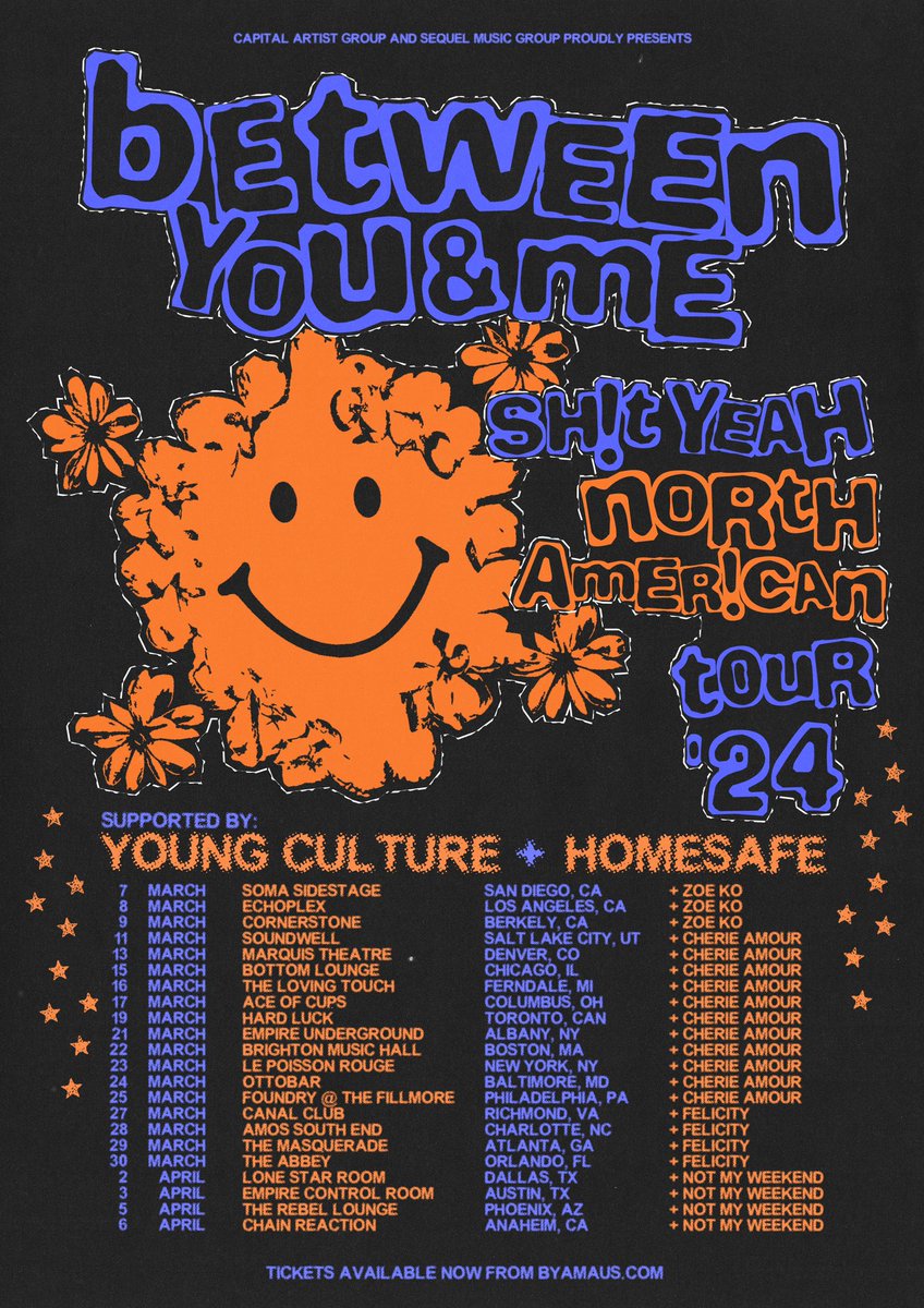 Between You & Me (@byamaus) on Twitter photo SH!T YEAH USA TOUR 2024! ๐บ๐ธ
We will be joined by our friends <a href="/YoungCultureNY/">YOUNG CULTURE</a> & <a href="/homesafeIL/">Homesafe</a> on all dates + <a href="/itszoeko/">ZOE KO</a>, <a href="/CherieAmourBand/">Cherie Amour ๐ฅ</a>, <a href="/WeAreFelicity/">FELICITY</a> & <a href="/NotMyWeekendWyo/">NOT MY WEEKEND</a> on select dates.
Tix on sale:
Friday 1 December @ 12PM local
๐ byamaus.ffm.to/byamaus SH!T YEAH USA TOUR 2024! ๐บ๐ธ
We will be joined by our friends <a href="/YoungCultureNY/">YOUNG CULTURE</a> & <a href="/homesafeIL/">Homesafe</a> on all dates + <a href="/itszoeko/">ZOE KO</a>, <a href="/CherieAmourBand/">Cherie Amour ๐ฅ</a>, <a href="/WeAreFelicity/">FELICITY</a> & <a href="/NotMyWeekendWyo/">NOT MY WEEKEND</a> on select dates.
Tix on sale:
Friday 1 December @ 12PM local
๐ byamaus.ffm.to/byamaus