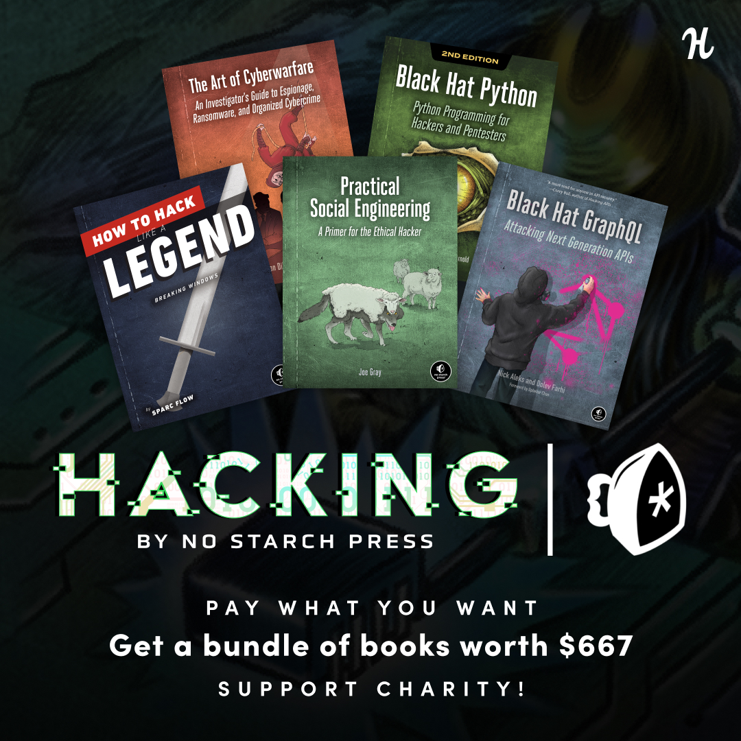 Our Hacking Humble ebook Bundle Starts NOW! Pay what you want for up to 18 of our bestselling hacking and security titles—plus, your purchase benefits @EFF and their fight against censorship. humblebundle.com/books/hacking-…