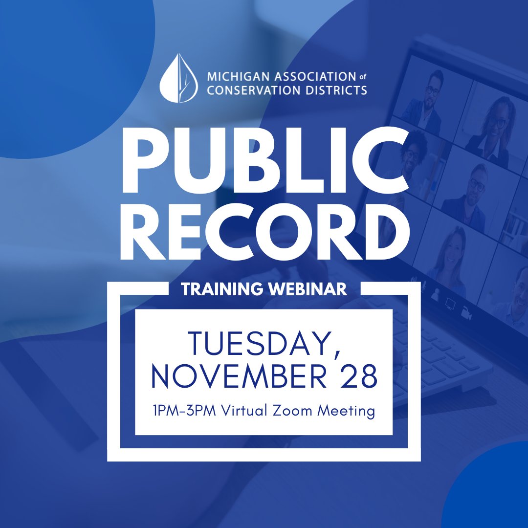 MI_Conservation's tweet photo. Ready to dive into the ins & outs of CD Public Records retention rules? 💻✨Join our Public Records Training Webinar TOMORROW! Registration is free, just click the link to secure a spot!🔗https://t.co/vIHQw1qOhR. See you at the webinar. 🌐✨ #TrainingWebinar #RootedInConservation https://t.co/JE2s6Z8fcA
