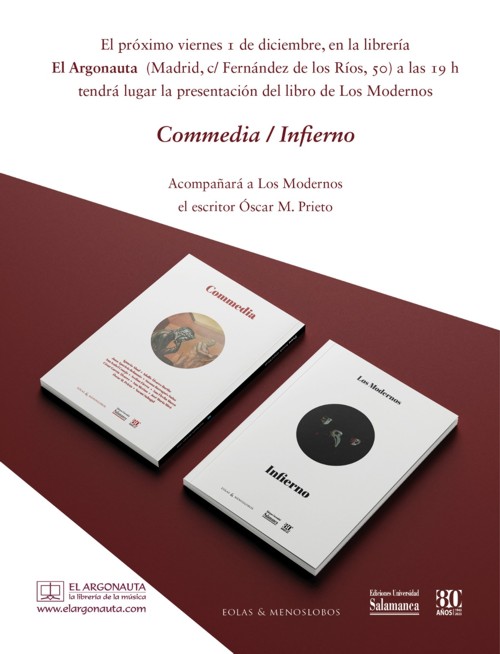 El viernes 1 de diciembre ¡habrá música en <a href="/ElArgonautaLib/">El Argonauta</a>! con la visita de #LosModernos, para presentar su libro 'Commedia. Infierno'
Con <a href="/eolasediciones/">Eolas Ediciones</a> y <a href="/oscarmprieto/">Oscar M. Prieto</a>