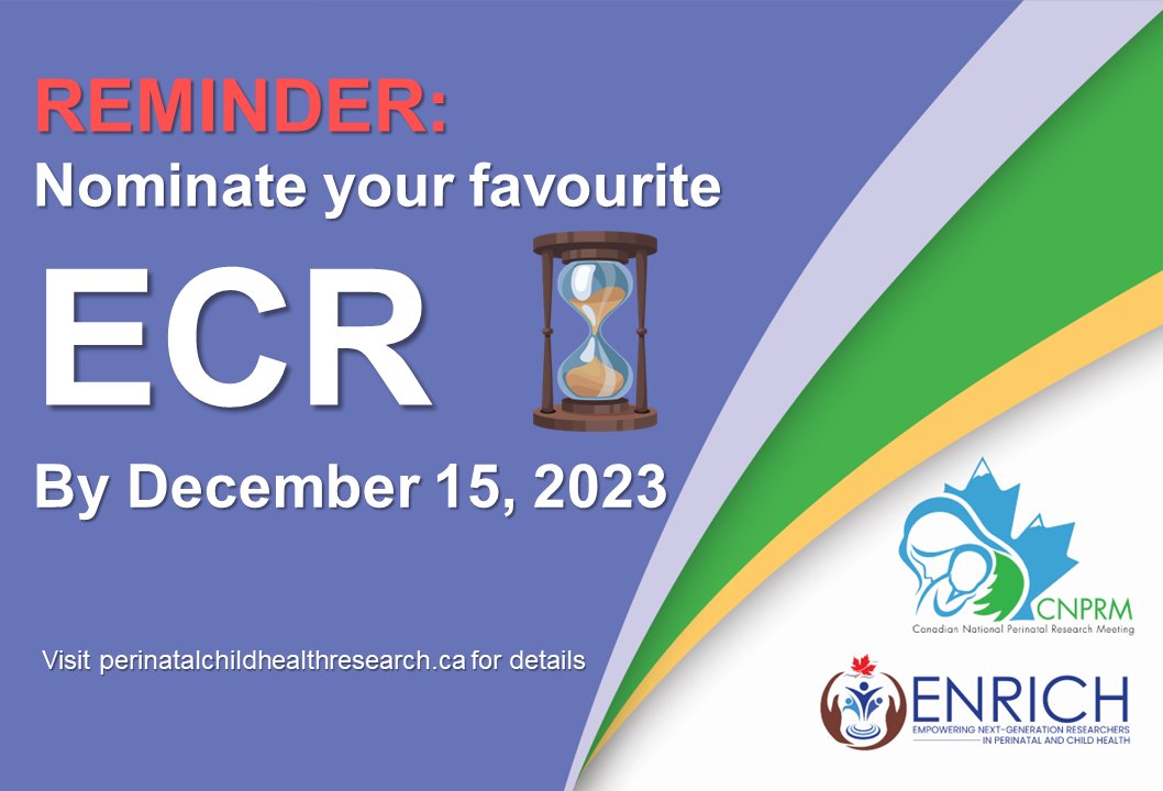 The clock is ticking. Nominate your favourite ECR by December 15! Visit perinatalchildhealthresearch.ca/ecr-nomination… now! ⏰