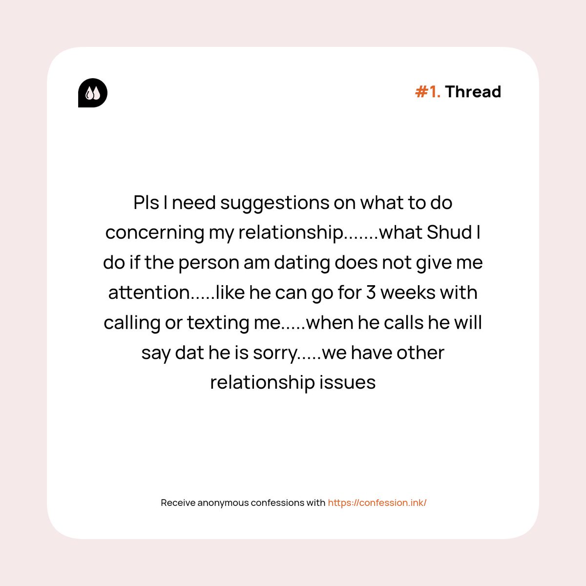 confessionink's tweet photo. 🧵 1 of 3 - Lady needs advice on her current relationship about her man not giving her the attention she needs. https://t.co/nhLuwK3wby
