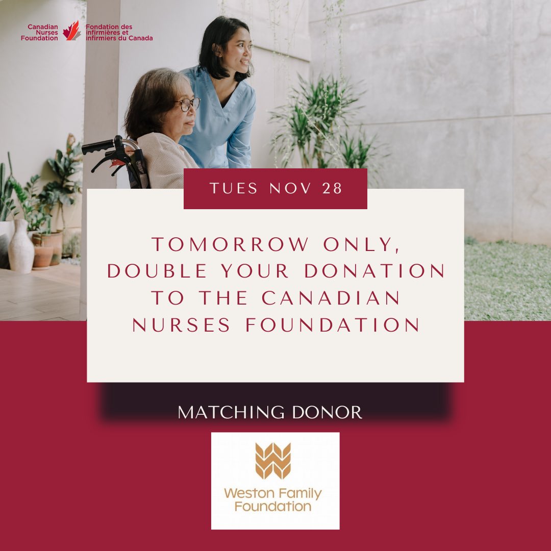 Tomorrow is not just a Tuesday, it’s GIVING TUESDAY! Tomorrow is the day to shine a spotlight on our incredible nurses. Thanks to the Weston Family Foundation, every donation you make to the Canadian Nurses Foundation will be DOUBLED! Let's make this Tuesday a day of double joy!