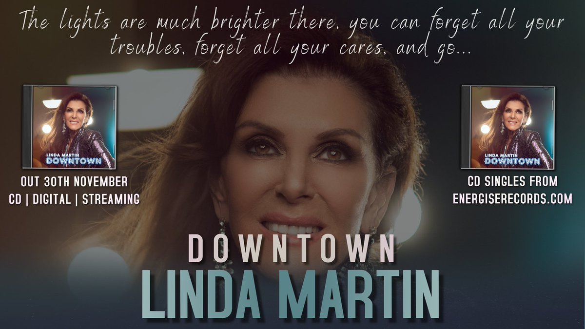 Main Stage Management (@mainstagemgt) on Twitter photo The fabulous Linda Martin releases her new single, a fresh interpretation of the classic ‘Downtown’ this Thursday, 30th November.
CDs of this four-track release are available now from energiserecords.com or the <a href="/Energise/">Energise Records</a> eBay store, iTunes pre-orders are also available now! The fabulous Linda Martin releases her new single, a fresh interpretation of the classic ‘Downtown’ this Thursday, 30th November.
CDs of this four-track release are available now from energiserecords.com or the <a href="/Energise/">Energise Records</a> eBay store, iTunes pre-orders are also available now!