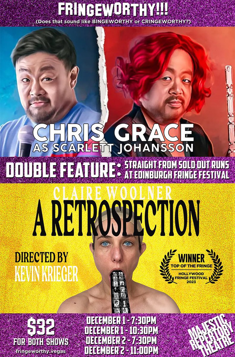 Hey Vegas!!!

I spent a month in Scotland, and these are the two best acts I saw at the Fringe festival. Now you can see them in Vegas this weekend. 

<a href="/majesticrep/">MajesticRep</a> <a href="/ChrisGrace/">grace Chris</a> <a href="/clairewoolner/">Claire Woolner</a> 

fringeworthy.vegas