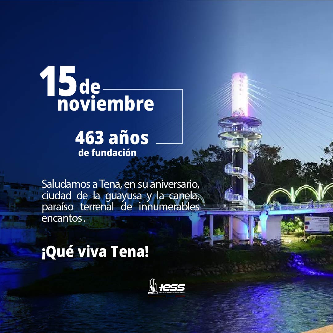 IESSNapo's tweet photo. #IESSatuServicio |  Saludamos a Tena, ciudad kichwa-castellana de trayectoria histórica que hoy cumple 463 años de fundación.

Desde el @IESSNapo reafirmamos el compromiso de trabajar por mejorar el bienestar de sus asegurados.
Loor a San Juan de los Dos Ríos de Tena

¡Viva Tena! https://t.co/OGXoBfq7Bk