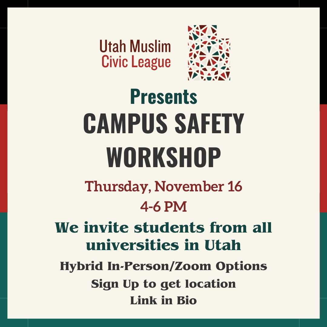 CivicUtah's tweet photo. The Utah Muslim Civic League invites faculty and students to our Campus Safety Workshop. This workshop provides a platform for us to learn from experts and actively contribute to creating a safer and more secure campus environment. 
Please register: https://t.co/JNJLIXYa3h https://t.co/I9F3q6GUGO