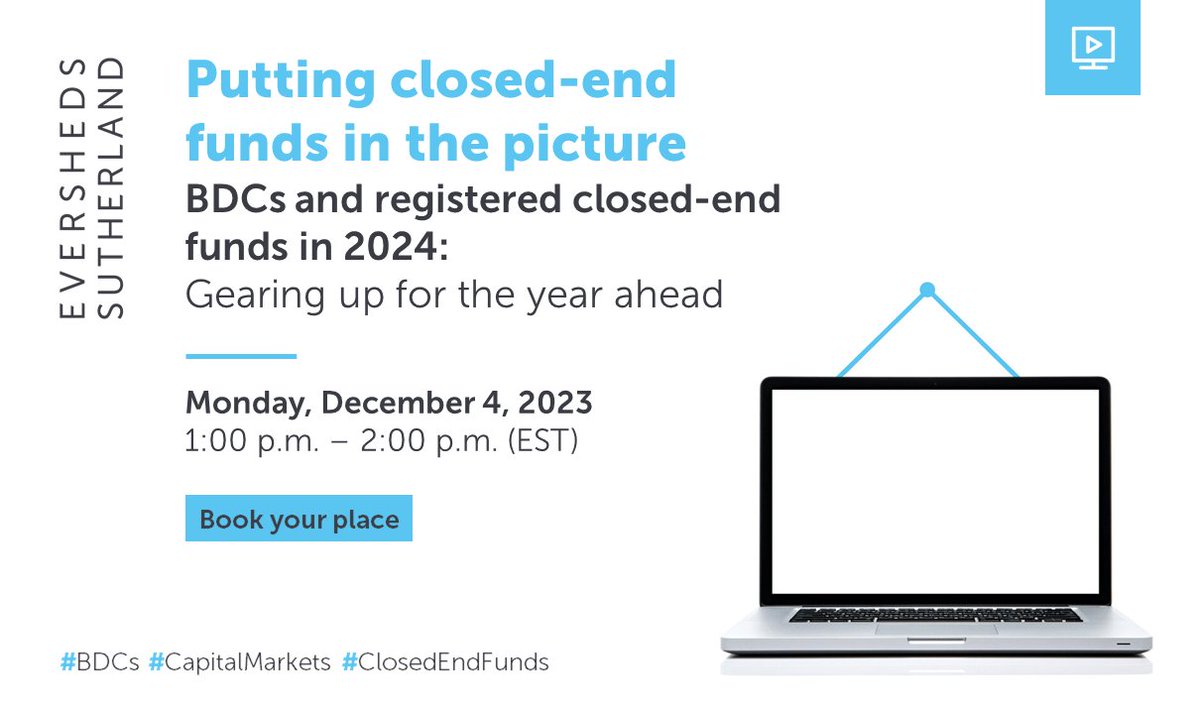 ESbdcteam's tweet photo. As 2023 draws to a close, join us for a complimentary webcast to look back at key regulatory developments that impacted #ClosedEndFunds this year, in particular #BDCs, and look ahead to what’s on the horizon for the industry in 2024. #CapitalMarkets https://t.co/Na0cWc6iKT https://t.co/OvFV8SjsCt