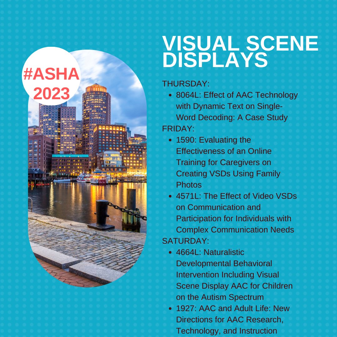 If you are at #ASHA23 this week, and want to know about the latest work on visual scene display AAC you can add these sessions to your program planner