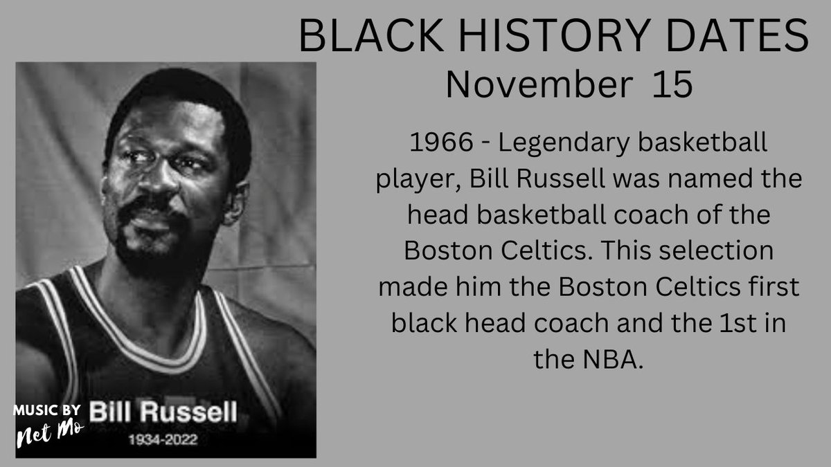 #BlackHistoryMoment Nov 15,1966 - Legendary basketball player, #BillRussell named the @celtics 1st black head basketball coach & the 1st in the @NBA #CongratsCeltics @CIAACommish @USFDonsMBB @BlackPressUSA @blackmedia @BostonCeltics @stephenasmith @CLAYTON59964827