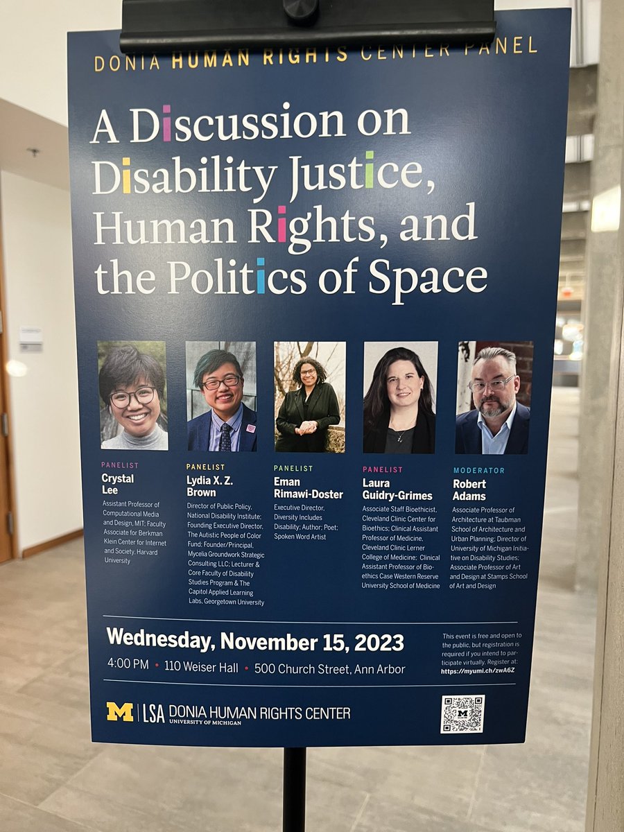 Honored to be part of this discussion! 
Image description: Blue poster that reads: “A Discussion on Disability Justice, Human Rights, and the Politics of Space,” hosted by the Donia Human Rights Center, UMich