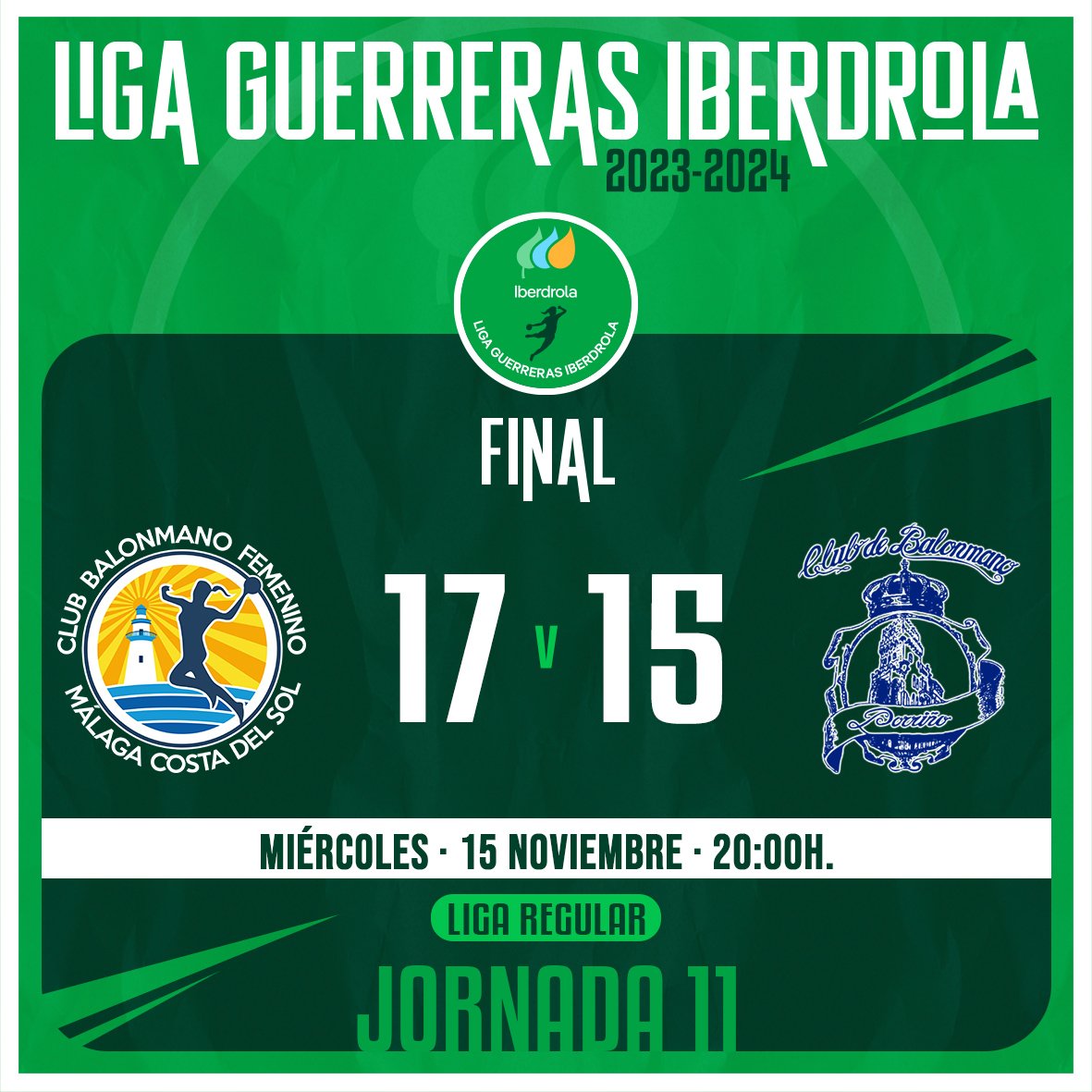 Liga Guerreras Iberdrola (@iberdroladhf) on Twitter photo 🏆 #LigaGuerrerasIberdrola
📌 Jornada 11
⏱ 60' - Final
🆚 <a href="/BMMalagaCosta/">Costa del Sol Málaga</a> 17:15 <a href="/BmPorrino/">Club Balonmán Porriño</a>
📊 Estadísticas en directo 👉 rfebm.com/competiciones
#SheLovesHandball #PartidoEstrella 🏆 #LigaGuerrerasIberdrola
📌 Jornada 11
⏱ 60' - Final
🆚 <a href="/BMMalagaCosta/">Costa del Sol Málaga</a> 17:15 <a href="/BmPorrino/">Club Balonmán Porriño</a>
📊 Estadísticas en directo 👉 rfebm.com/competiciones
#SheLovesHandball #PartidoEstrella