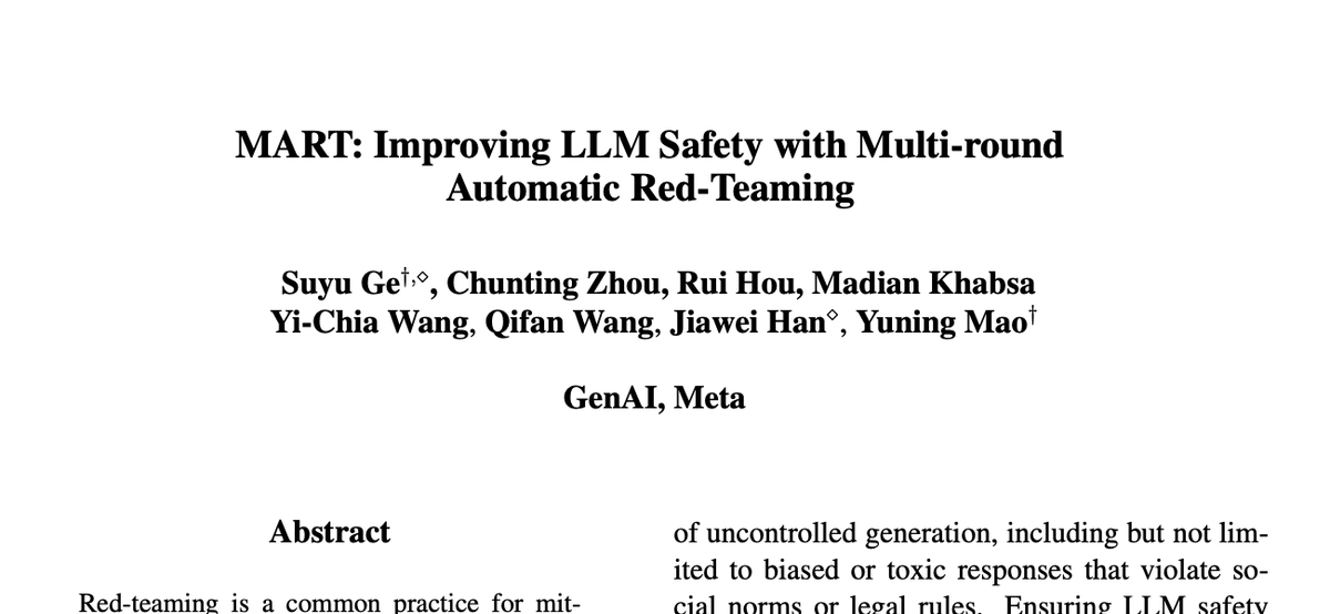 AIatMeta's tweet photo. New AI research paper from Meta — MART, or Multi-round Automatic Red-Teaming is a framework for improving LLM safety that trains an adversarial and target LLM through automatic iterative adversarial red-teaming.

Details in the paper ➡️ https://t.co/lGuJrPDsCD https://t.co/KNfWqx8JTk