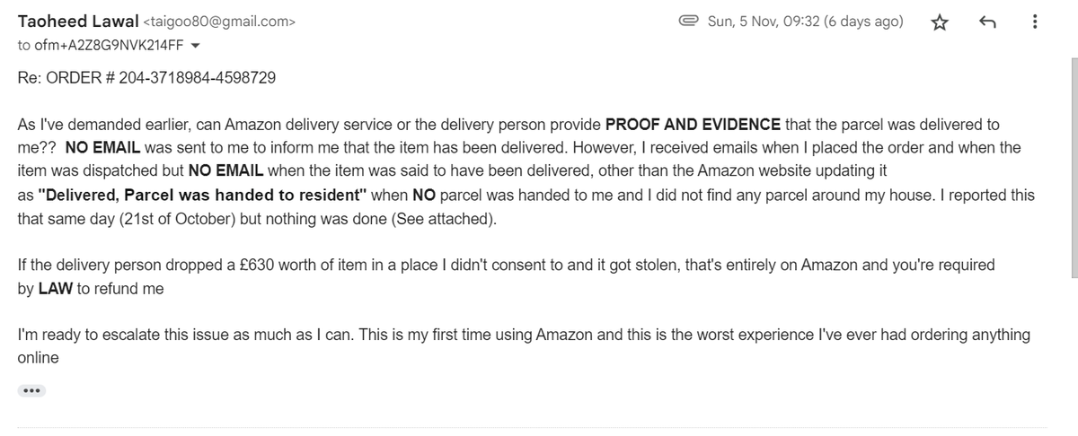 TaoheedLawal's tweet photo. ORDER#204-3718984-4598729

I ordered a £630 phone from Amazon on 19/10/23. It wasn't delivered to me and I've been told that it will not be refunded. Amazon couldn't provide proof for this delivery. No delivery email, no text, no photo of the parcel 
👇

@AmazonHelp @JeffBezos https://t.co/lVxeJ0jf82