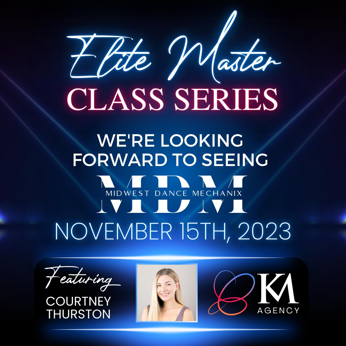 kmagencydance's tweet photo. 🎉 We're so excited for the KM Agency Elite Masterclass Training Series!
✨ We look forward to seeing Midwest Dance Mechanix, with Courtney Thurston!
📲 Sign up for an Elite Masterclass here! https://t.co/yFJGhx1kKQ
@midwest_dance_mechanix @courtney.thurston https://t.co/jCvsFxlKdL