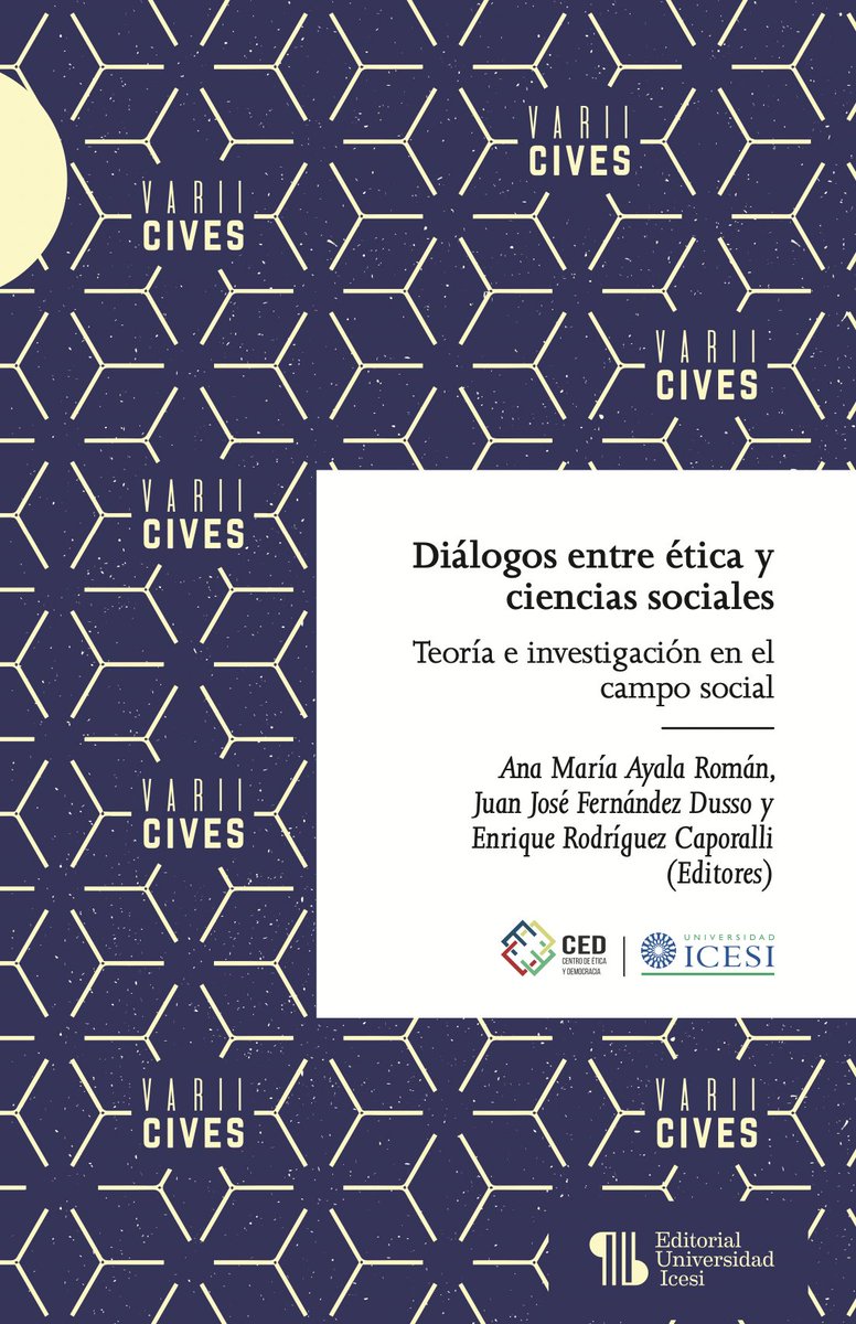 CSRevista's tweet image. #Recomendado | La conversación entre la ética y las ciencias sociales es un tema interesante. Por esto compartimos este libro donde se ofrece una selección de textos sobre problemas éticos relacionados con la teoría e investigación en el campo social.

🔗doi.org/10.18046/EUI/v…