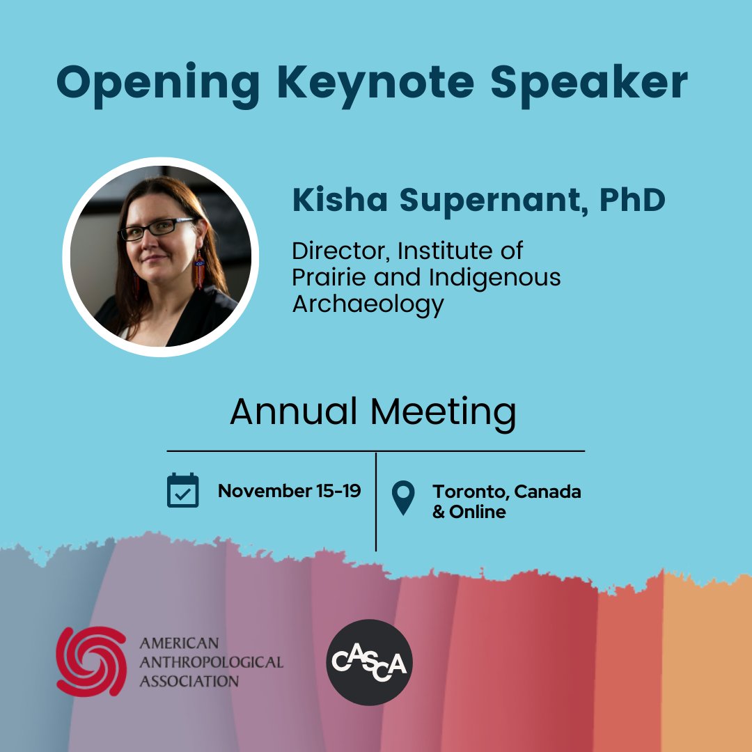 Tonight! Director of the Institute of Prairie and Indigenous Archaeology Kisha Supernant will deliver the Annual Meeting Keynote Address at 6:30 PM EST, "Truth before Transition: Reimagining Anthropology as Restorative Justice."

ow.ly/NSV050Q7fz1

#2023AAACASCAToronto