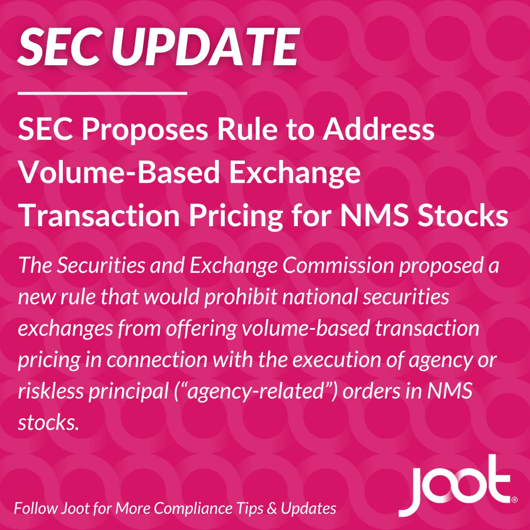jootcompliance's tweet photo. The SEC recently proposed a new rule, Rule 6b-1 under the Securities Exchange Act of 1934, to address volume-based exchange transaction pricing for NMS stocks. Click the link below to read the SEC’s full release and proposal.

https://t.co/vMqAm8h8pl

#stocks #investmentadvisers https://t.co/y44pxTyF6k