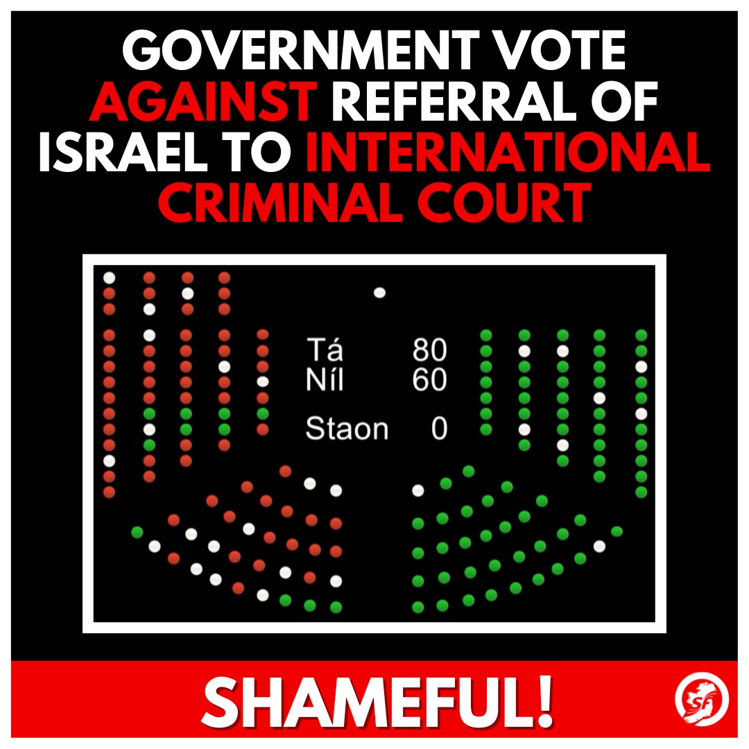 Fianna Fáil, Fine Gael, Green Party and Independents vote AGAINST referral of Israel to the International Criminal Court. Shameful! #CeasefireNOW #Gaza #palestine
