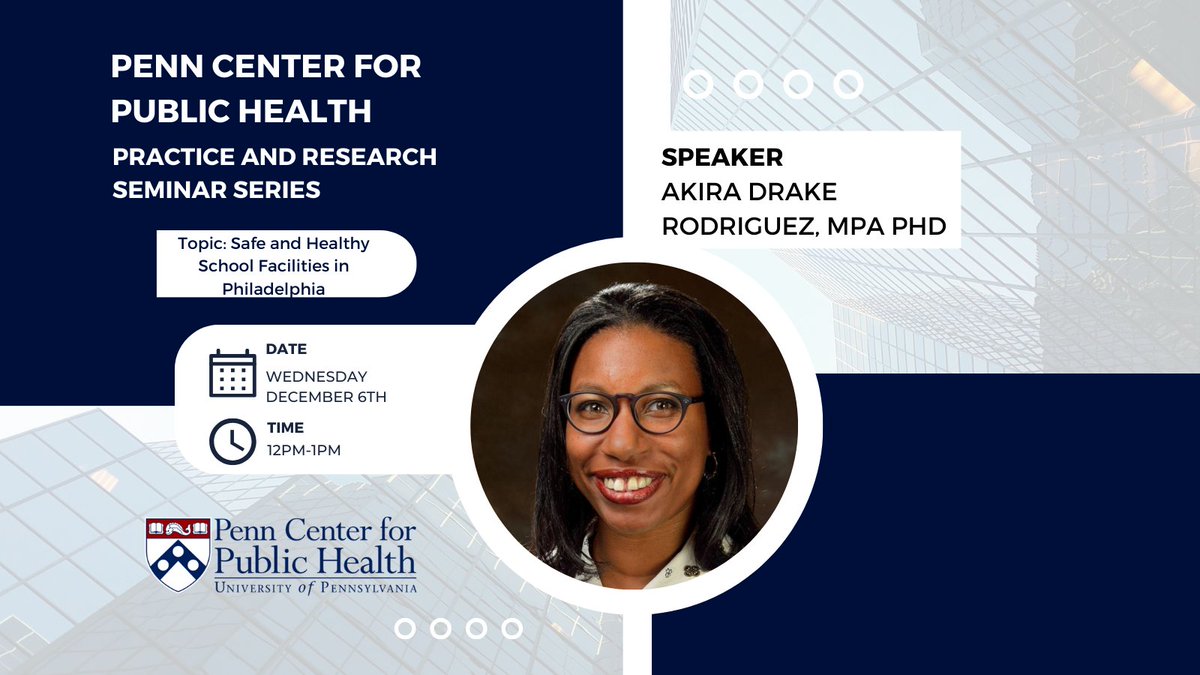 Penn Public Health (@pennpubhealth) on Twitter photo Join us for an upcoming <a href="/PennPubHealth/">Penn Public Health</a> Practice and Research Seminar Series with speaker Akira Drake Rodriguez (<a href="/WeitzmanSchool/">Weitzman School of Design at Penn</a>)! DM us for the registration link! 📅📢‼️
TOPIC: Safe and Healthy School Facilities in Philadelphia
DATE: Wednesday, December 6th
TIME: 12-1 PM Join us for an upcoming <a href="/PennPubHealth/">Penn Public Health</a> Practice and Research Seminar Series with speaker Akira Drake Rodriguez (<a href="/WeitzmanSchool/">Weitzman School of Design at Penn</a>)! DM us for the registration link! 📅📢‼️
TOPIC: Safe and Healthy School Facilities in Philadelphia
DATE: Wednesday, December 6th
TIME: 12-1 PM