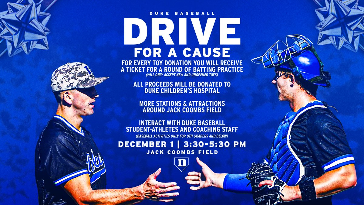 DukeBASE's tweet photo. Duke Baseball Drive For A Cause

Celebrate the holidays with us on December 1. We’re hosting a toy drive at Jack Coombs Field and all proceeds will be donated to @Duke_Childrens!

🧸 https://t.co/vVbOmiH2OL

#BlueCollar | #GoDuke https://t.co/VuagWLtIBC