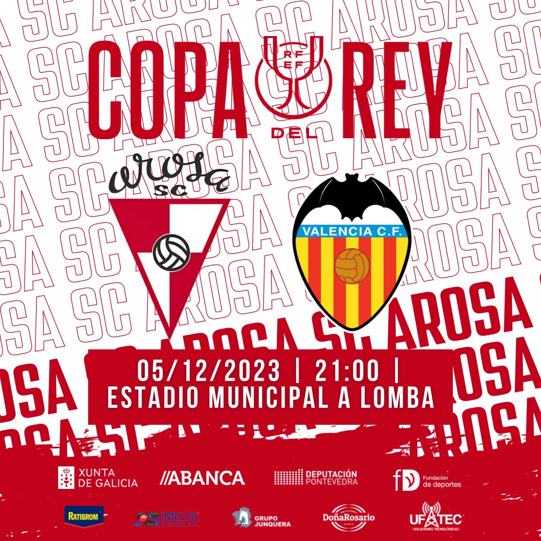 ArosaSCOficial's tweet photo. 👑 Ya tenemos rival… ¡y ya tenemos horario! 

🏆 #CopaDelRey: segunda eliminatoria 
🆚 Valencia CF (@valenciacf) 
📅 Martes, 5 de diciembre 
🕘 21:00
🏡 Estadio Municipal A Lomba
🎫 ¡Información sobre las entradas ya disponible! 

#ForzaArosa #ArosaSC https://t.co/PRpYLNlw7n