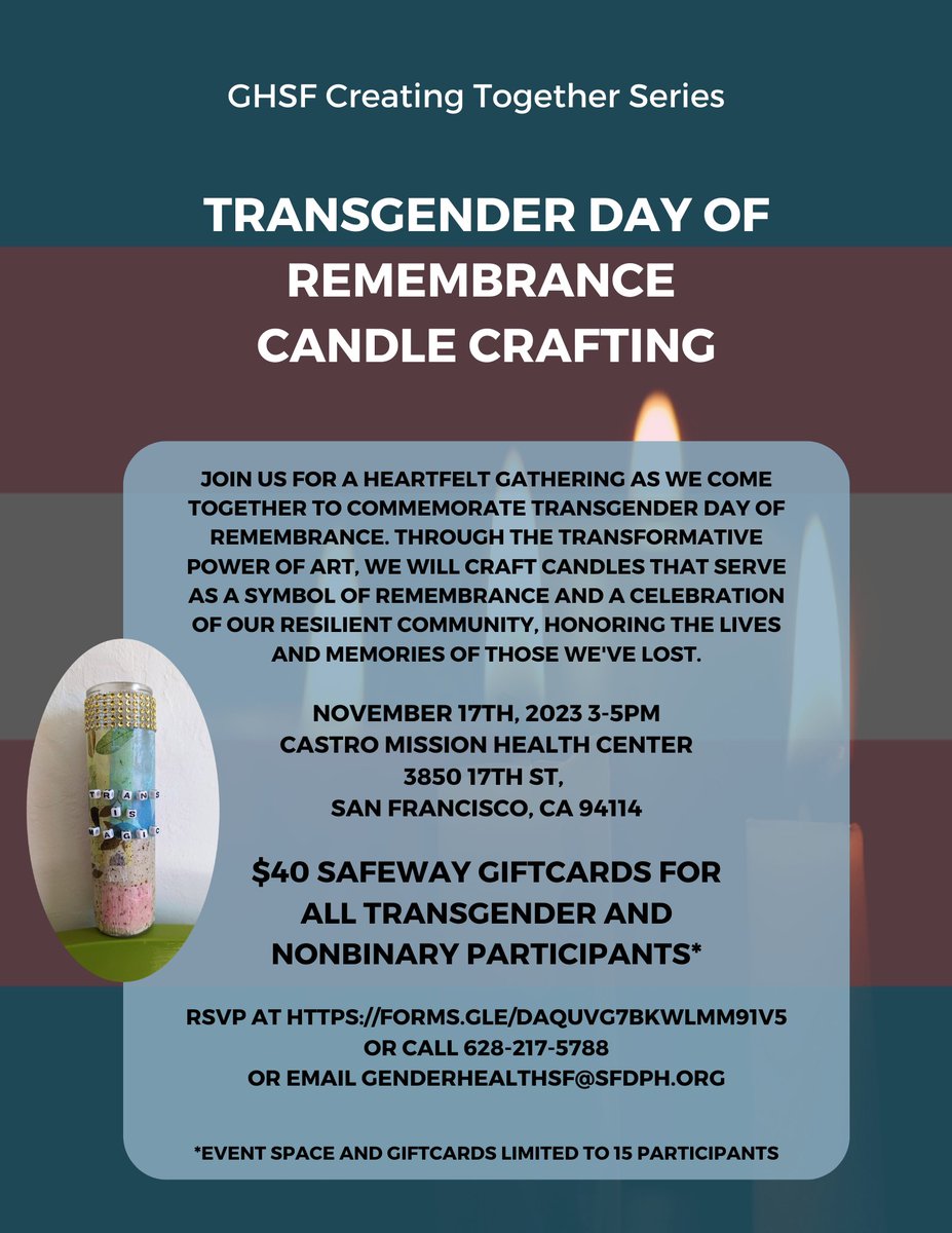 Join the @TransgenderDistrict #TDOR2023 events in San Francisco: Fri. 11/17/23, 3-5pm Join Gender Health SF for Creating Together Series, Transgender Day of Remembrance Candle Crafting. Mon. 11/20/23, 5:30-9pm TDOR @ 6pm, Steps of City Hall to SF LGBT Center 7-9PM #TDOR2023