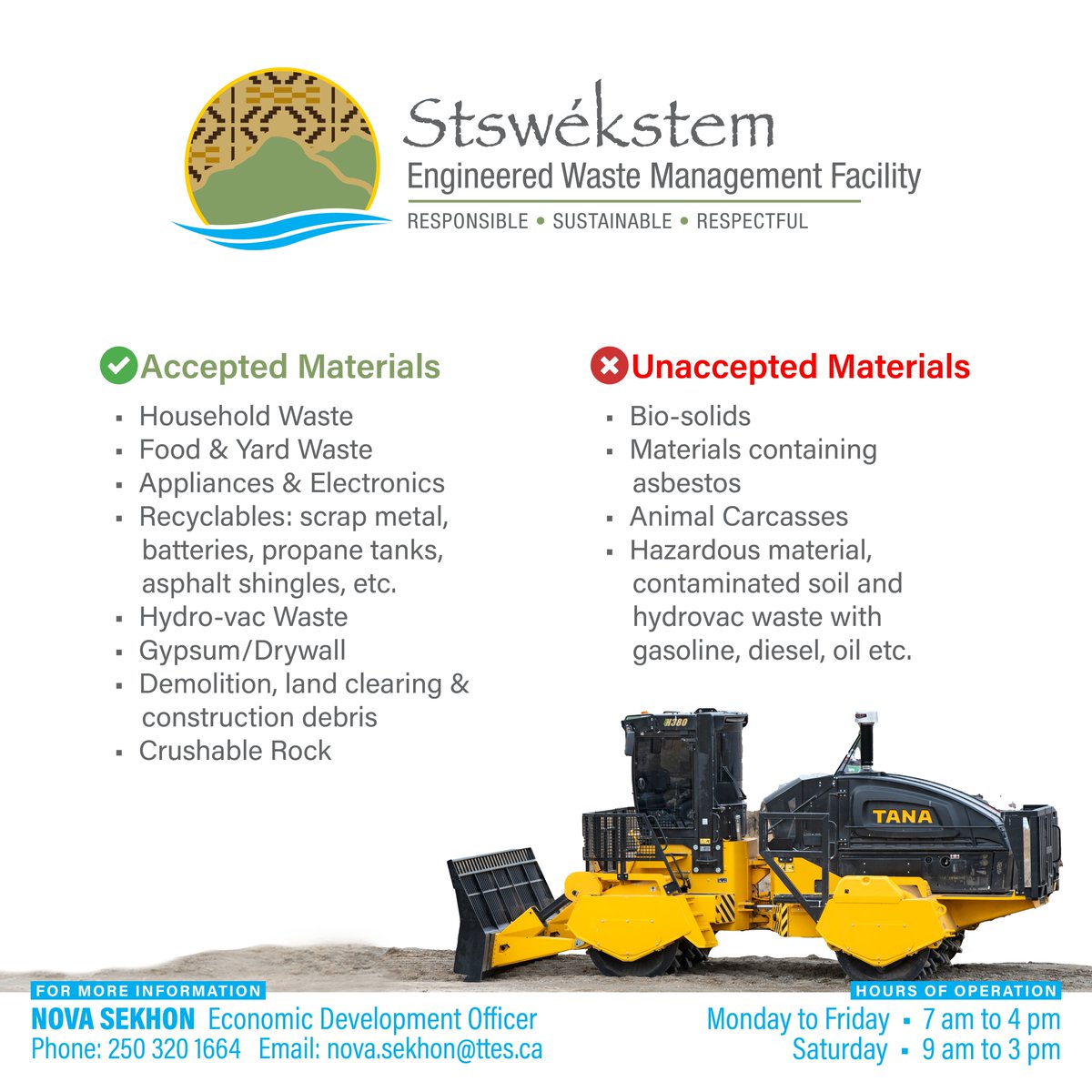 We are excited to announce Stswékstem Engineered Waste Management Facility is NOW OPEN to the public! It is a state-of-the-art facility that will provide more sustainable waste management services to the community. TteS Members can drop-off acceptable wastes for free.