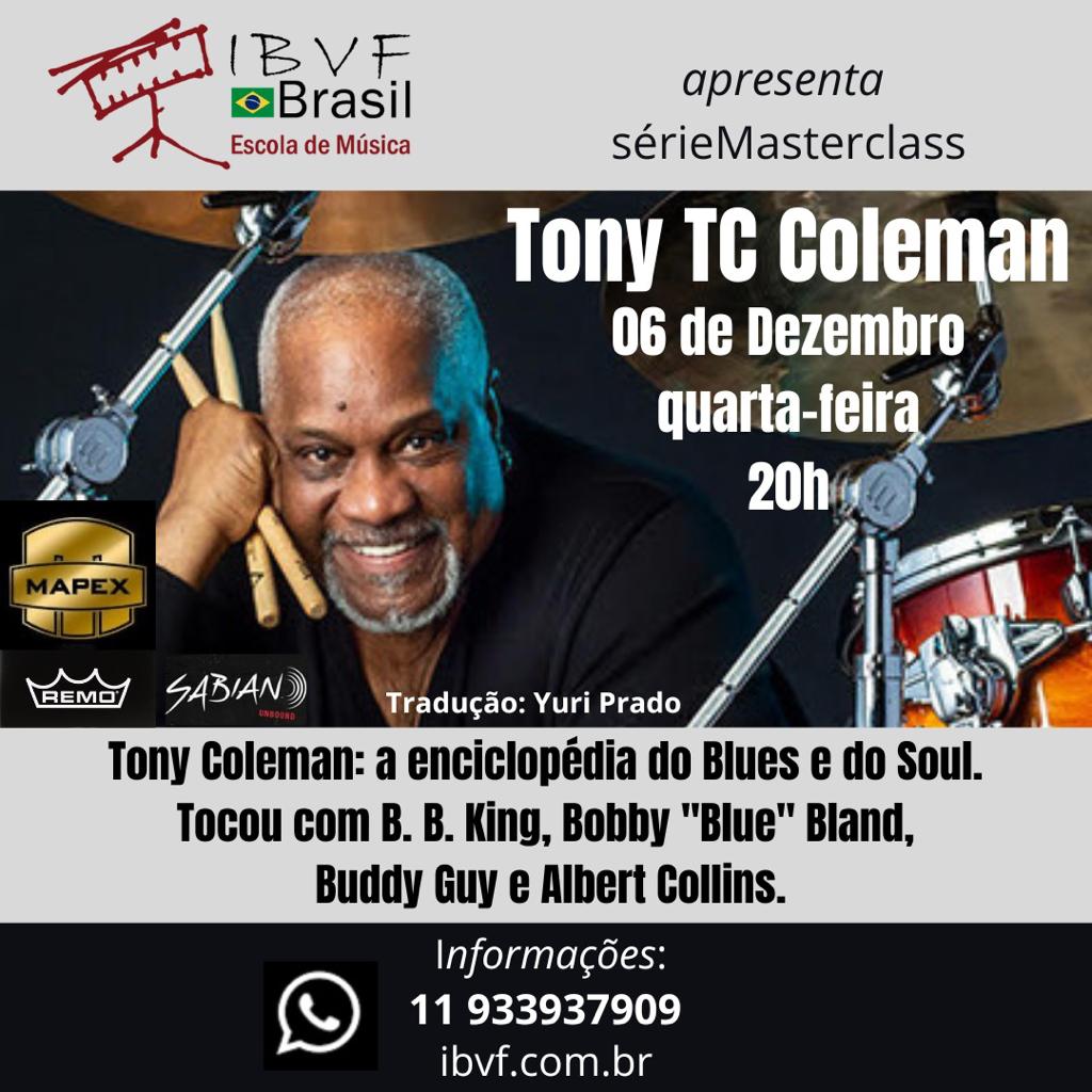ibvfbrasil's tweet photo. Em dezembro, teremos o grande Tony TC Coleman no sérieMasterclass. 🥁🎵

Garanta a sua vaga no https://t.co/0VDaOa6AIY.

#tonytccoleman  #seriemasterclass #ibvfbrasil https://t.co/TBapAZdqr7