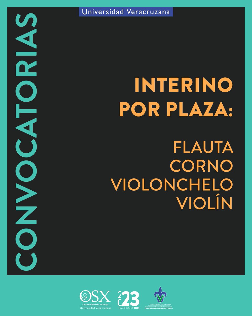 OSXUV's tweet photo. La Universidad Veracruzana y la Orquesta Sinfónica de Xalapa convocan a AUDICIONES para Plaza de Tiempo Completo (en ejecución) desde 6 febrero 2024, para:
Flauta, Corno, Violonchelo, Violín

https://t.co/6Tjwoe6iUH https://t.co/D7OviLTCvo