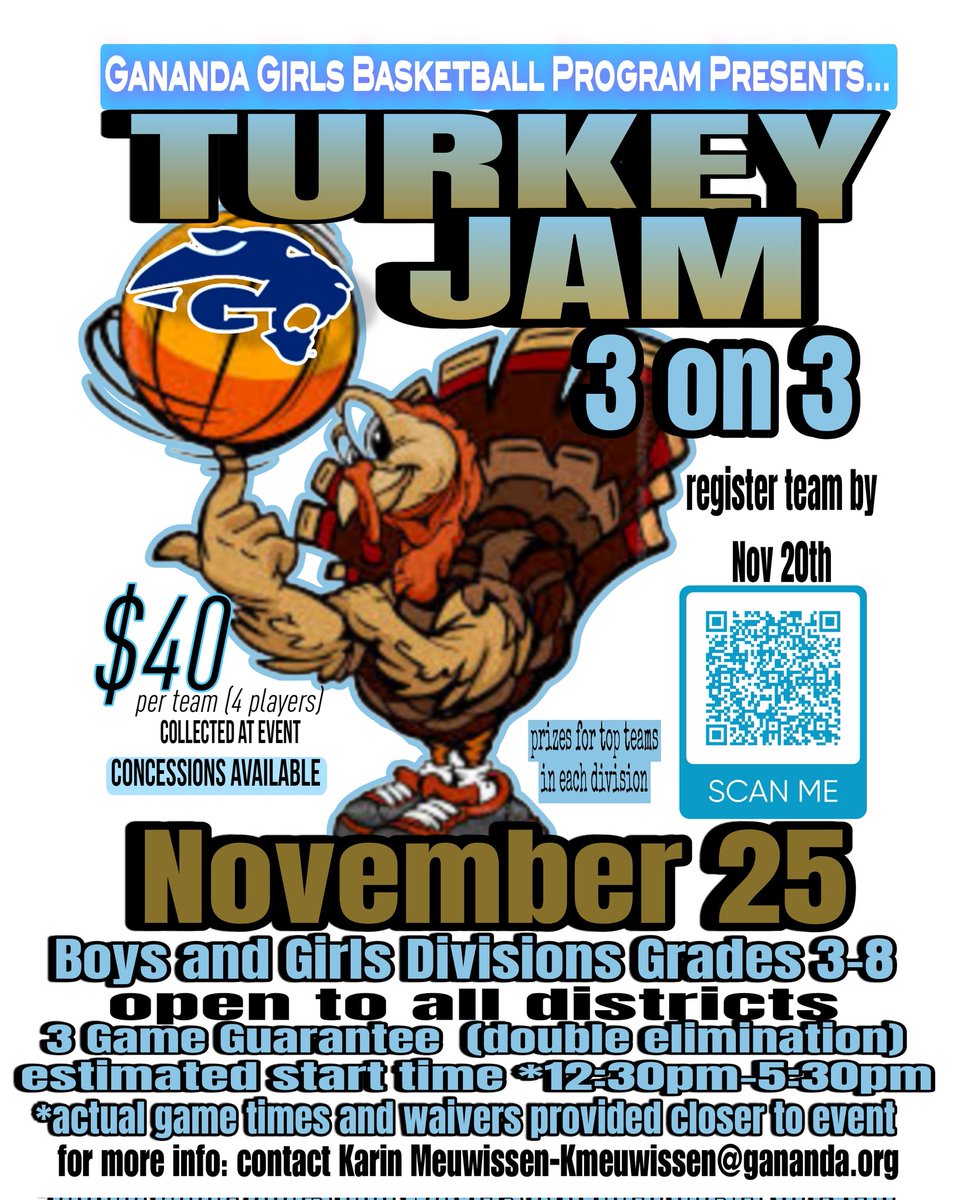 Please support the Gananda Girls Basketball Program! Can and Bottle Drive this Saturday 11/18! Also don't forget to Register your team for the Turkey Jam by 11/20.