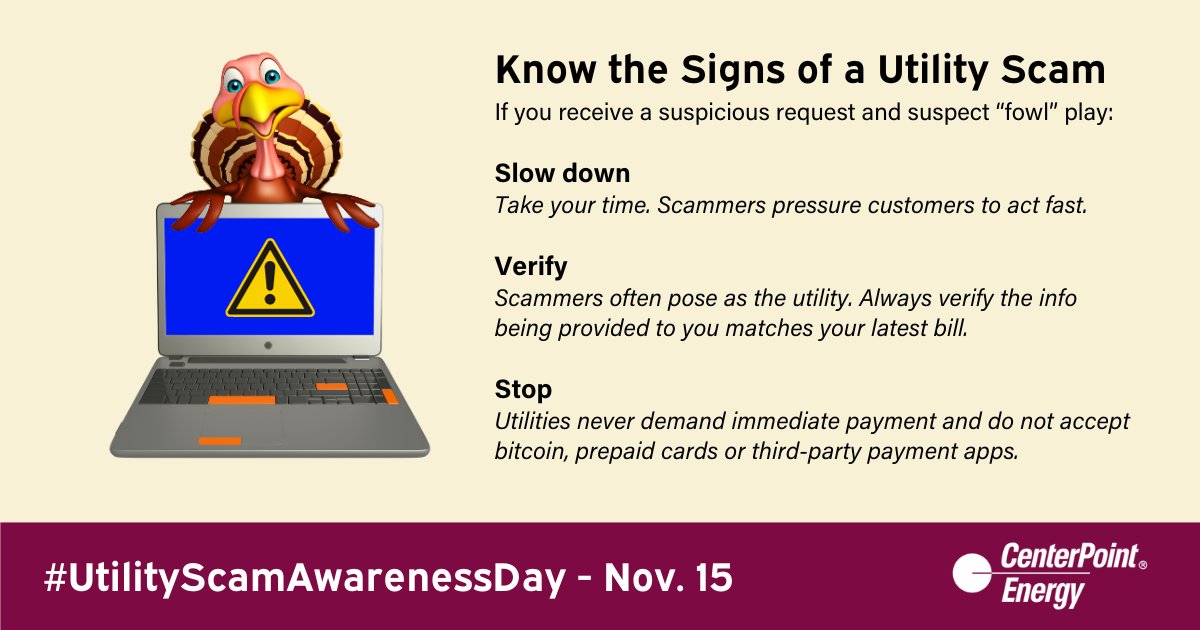 CenterPoint's tweet image. We remind you to be on the lookout for “fowl” play this #UtilityScamAwarenessDay. Scammers are out to steal your money, personal information and gravy, too! Know how to spot a utility scam - together we can #stopscams: centerpointenergy.com/scams
