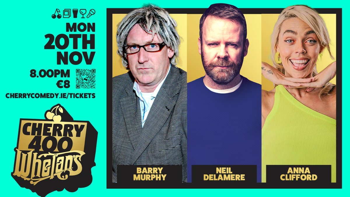 CherryComedy's tweet image. This Monday, November 20th LIVE at #CherryComedy 400 @whelanslive - Doors 8pm 🍒

60% of Tickets have been sold. Double Headline Special is going fast, don't miss out! 🔥

🎟 CHERRYCOMEDY.ie