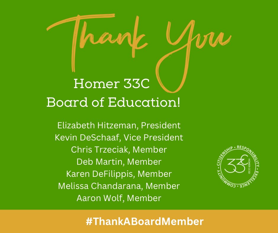 Today is Illinois School Board Member Day! Thank you, Homer 33C Board of Education, for your dedication to our students and community!