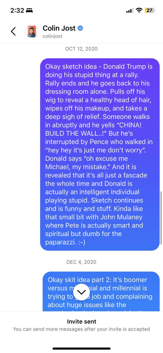 for three years i’ve been pitching my half baked SNL skit ideas to colin jost and today instagram said i can no longer message him 😔

🪦 rip to one of my favorite inside jokes with myself