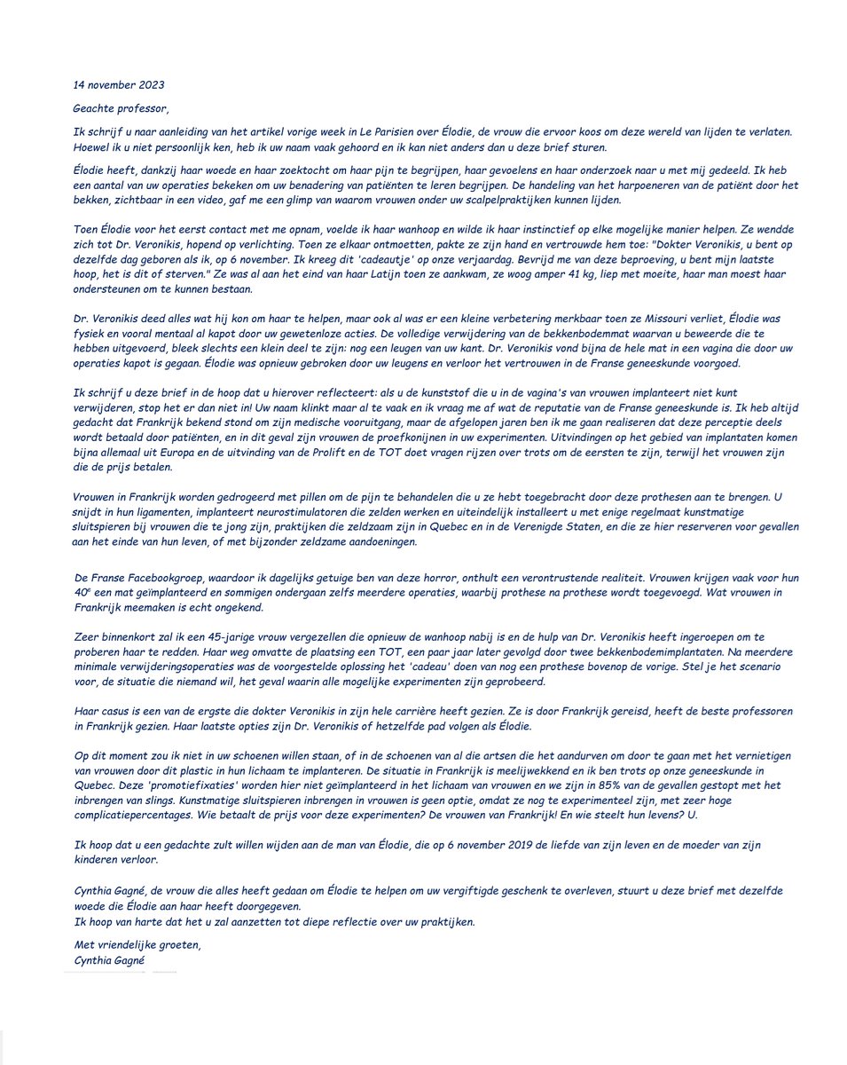 Marie1902's tweet photo. "#VERSPREID DE BRIEF VAN CYNTHIA!
De Canadese @Cynthia_Ameshee stuurde gisteren een brief aan de hoogleraar die de Franse #Élodie op haar verjaardag –6 nov. 2019- zonder haar toestemming een #mesh cadeau deed”. Élodie liet uiteindelijk #euthanasie plegen https://t.co/NXMcAhQuws