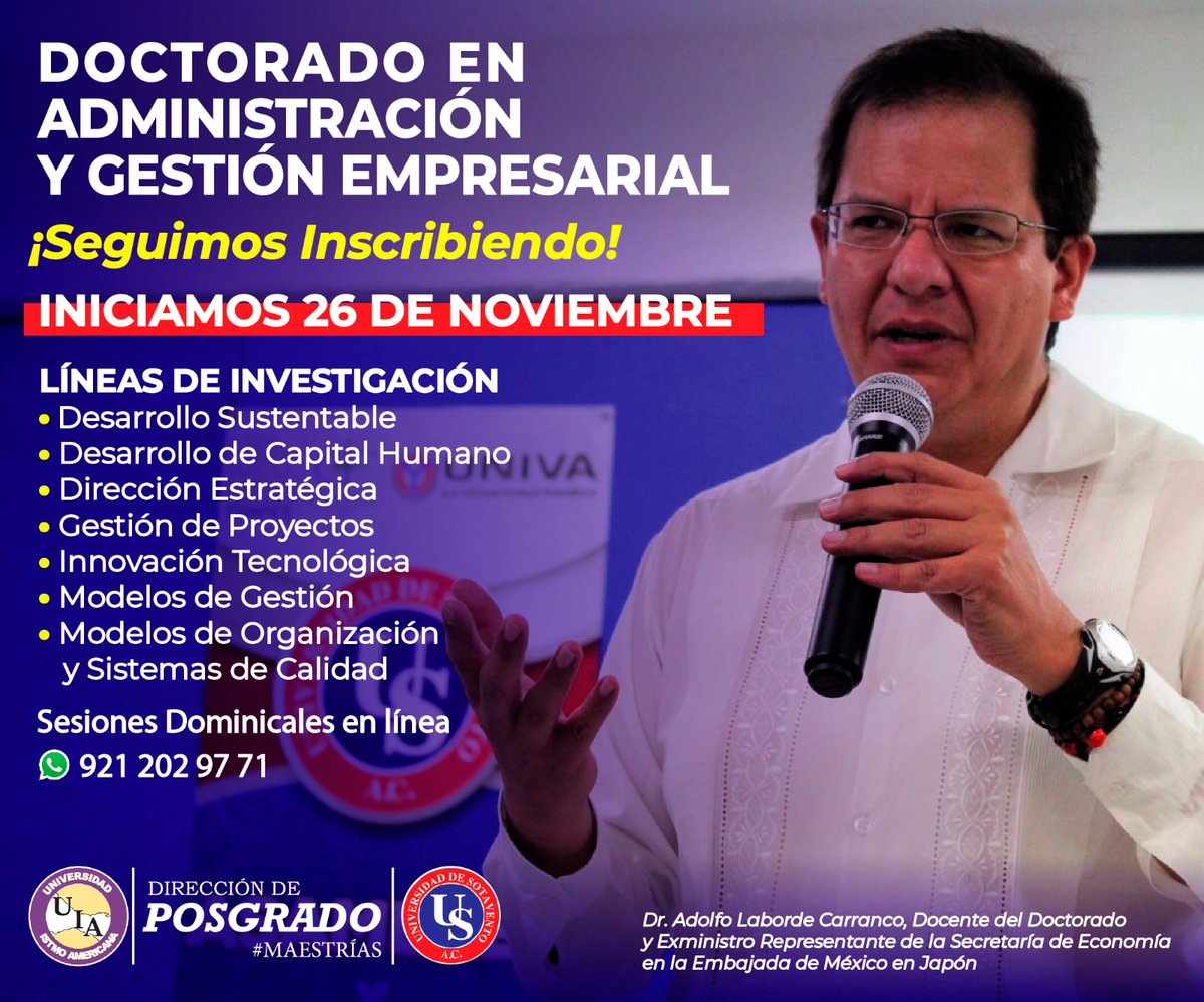 UsPosgrado's tweet photo. #DoctoradoEnAdministraciónYGestiónEmpresarial
*26 de noviembre.
*Líneas de Investigación: Desarrollo Sustentable, Desarrollo de Capital Humano, Dirección Estratégica, Gestión de Proyectos, Innovación Tecnológica, Modelos de Gestión, Modelos de Organización y Sistemas de Calidad. https://t.co/Cy8vqtrz2e