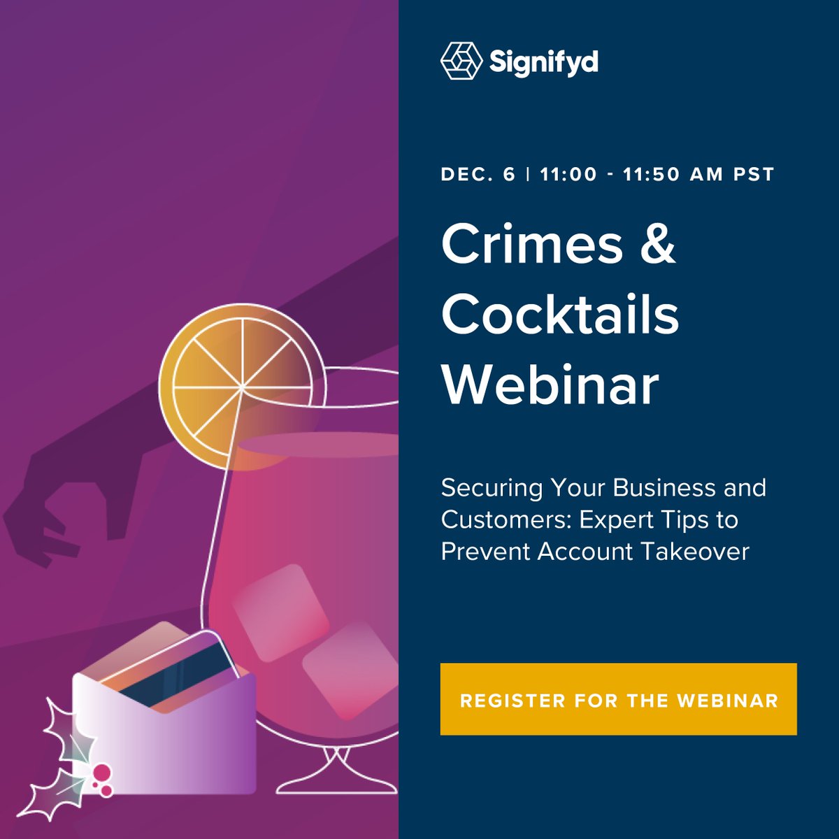 Crimes & Cocktails: Signifyd’s J. Bennett and Eleanor Ritchie discuss 📈 account takeover#BFCM performance🛡️account protection challenges🤖Real-life risk intelligence stories Dec.6 at 11 PST - save your spot! bit.ly/47wJHRq #Ecommerce #Retail #AI #FraudDetection