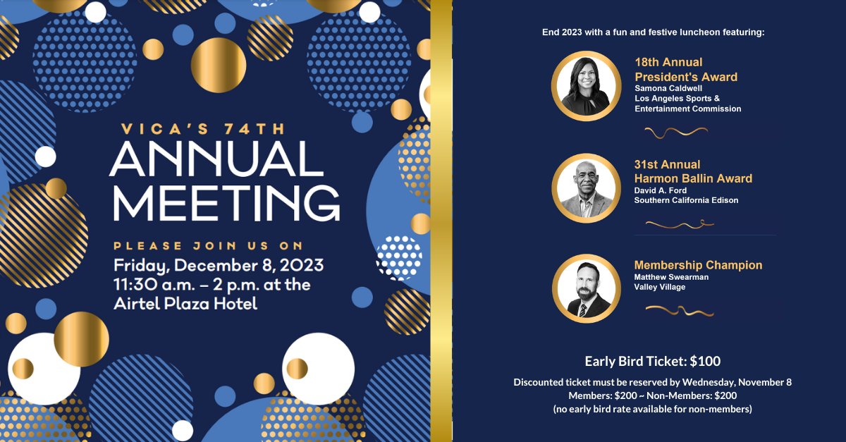 VICASFValley's tweet photo. Join us for VICA's 74th Annual Meeting on December 8 as we celebrate the end of 2023. For tickets and sponsorship opportunities, go to https://t.co/HzkmPtPVoU
#VICA #AnnualMeeting #SoCalGas #TheGarland #LosAngeles https://t.co/tEXO05vK4t