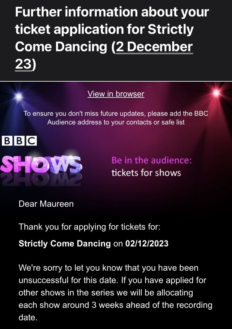 One of these days I might get a ‘yay you’ve got tickets email!’ I’ve been applying to <a href="/bbcstrictly/">BBC Strictly ✨</a> for at least 10 years (prob more) and have had this email every week of each series! I know there are prob thousand of folk like me but it’s getting a bit wearing! #sad